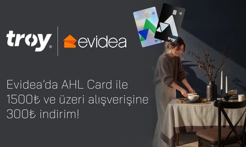 Evidea’da 300₺ İndirim