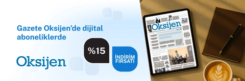 Gazete Oksijen'den 1 yıllık dijital aboneliklerde %15 indirim fırsatı!
