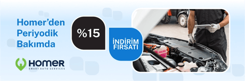 Homer Smart Auto Services'den Periyodik Bakım Hizmetinde %15 indirim fırsatı!