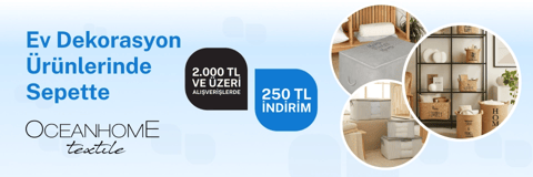 Ocean Home Textile'den 250 TL indirim fırsatı!