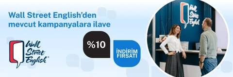 Wall Street English'den İlave %10 indirim fırsatı!