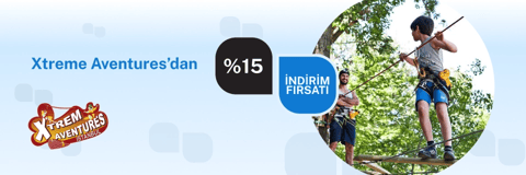 Xtreme Aventures'dan %15 indirim fırsatı!