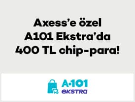 Axess'e özel 1 – 31 Ekim 2026 tarihleri arasında A101 Ekstra'da TL...