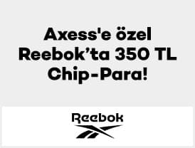 Axess'e özel Reebok mağazalarından 1-31 Ekim 2026 tarihleri arasında tek 3.500...