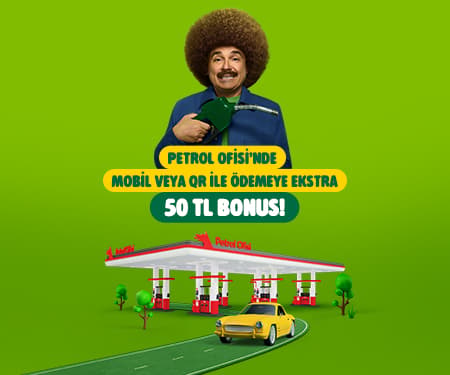 Petrol Ofisi'nde mobil veya QR ile ödemeye ekstra 50 TL bonus!