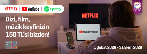 Dizi, film, müzik keyfinizin 150 TL'si bizden!