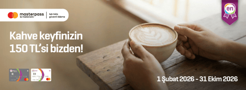 Kahve keyfinizin 150 TL'si bizden!