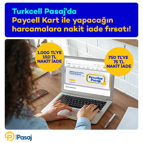 Pasaj'da anında 150 TL nakit iade!