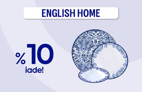 English Home alışverişlerinde %10 nakit iade!
