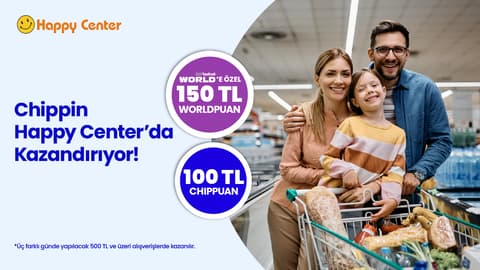2-31 Ekim 2026 tarihleri arasında World Mobil'e özel Chippin uygulaması üzerinden Happy Center'da 3 farklı günde yapacağınız 500 TL ve üzeri alışverişinize Chippin'de geçerli 150 TL Worldpuan ve 100 TL ChipPuan!