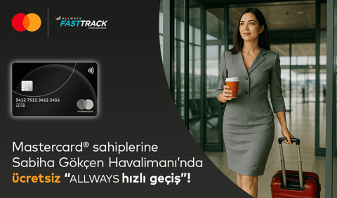 Silver logolu Mastercard'ınız ile 1 Mayıs 2025 – 30 Haziran 2025 tarihleri arasında Sabiha Gökçen Havalimanı'nda ALLWAYS Fast Track/Hızlı Geçiş hizmetinden ücretsiz faydalanabiliyor!