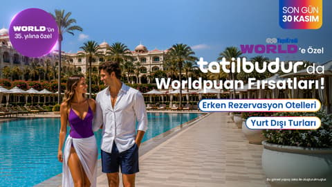 World'ün 35. yılına özel 26 Ekim-30 Kasım 2026 tarihleri arasında Tatilbudur.com, TatilBudur mobil uygulaması ,TatilBudur çağrı merkezi ve acenteler üzerinden tek seferde yapılacak peşin, 3 taksitli veya 6 taksitli alışverişlerde seçili yurt içi otel ve seçili yurt dışı tur rezervasyonlarında geçerli; 45.000 TL-69.999 TL arası harcamaya 2.535 TL, 70.000 TL - 119.999 TL arası harcamaya 5.535 TL, 120.000 TL ve üzeri harcamaya 7.535 TL Worldpuan!
