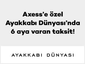 Axess'e özel Ayakkabı Dünyası ve ayakkabidunyasi.com.tr'de 23 Şubat...