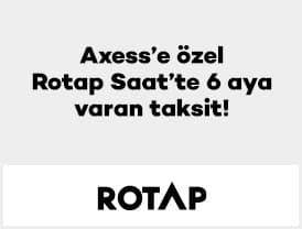 Axess'e özel Rotap Saat'te 16 Eylül – 31 Aralık 2026 arasında...