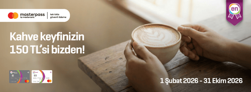 Kahve keyfinizin 150 TL'si bizden!